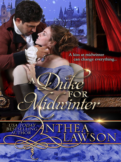 Title details for A Duke for Midwinter by Anthea Lawson - Wait list